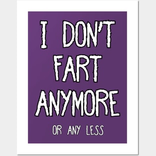 I Don't Fart #1 Posters and Art